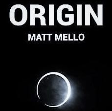 Origin Matt mello