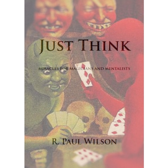 R Paul Wilson - Just Think