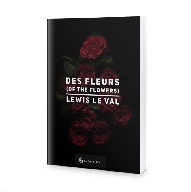 Des Fleurs (Of The Flowers) - Lewis Le Val (Digital Version)