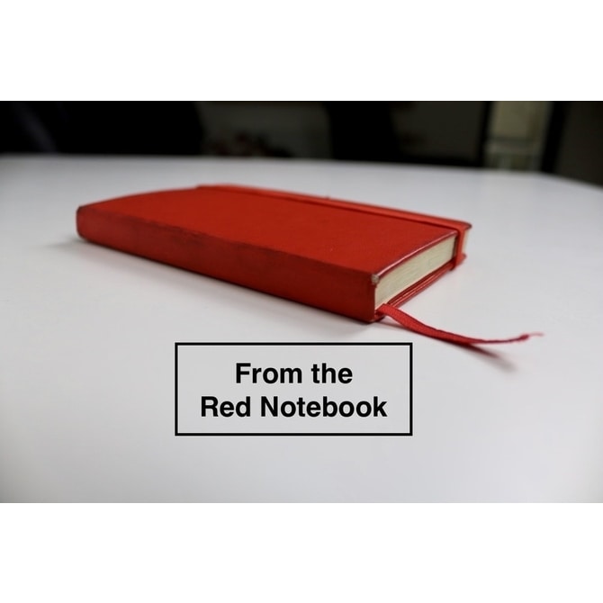 From the Red Notebook by Tom Rose(Second Edition)