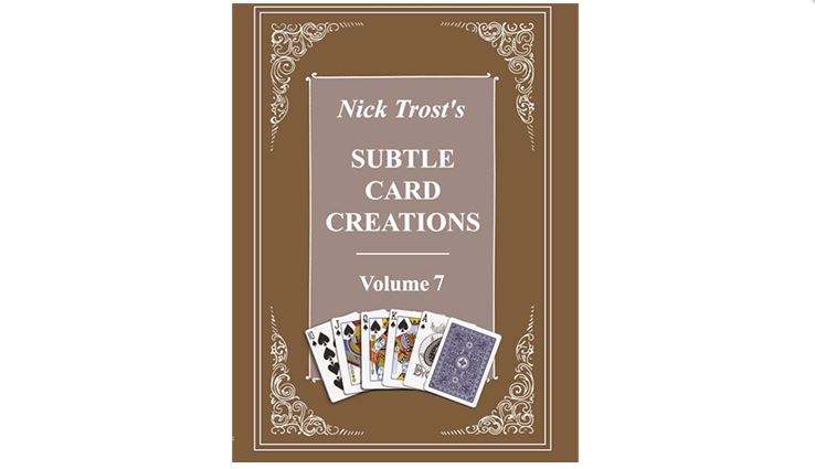Subtle Card Creations of Nick Trost Vol. 7 by Nick Trost