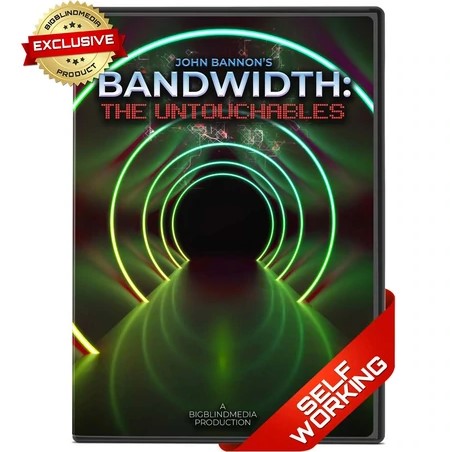Bandwidth: The Untouchables by John Bannon